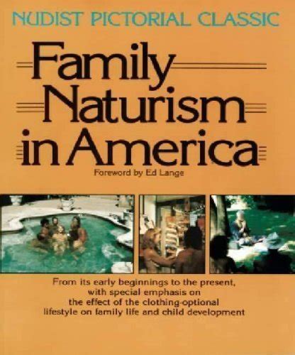 naked family xxx|Naturism in the United States